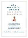 Cover image for Why Beautiful People Have More Daughters